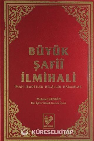 Büyük Şafii İlmihali İman-İbadetler-Helaller-Haramlar