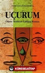 Uçurum-Ölüme Mahkum edilmiş Roman