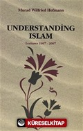 Understanding İslam