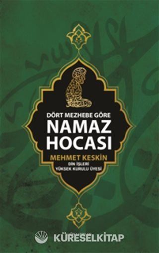 Dört Mezhebe Göre Namaz Hocası