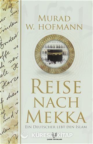 Reise Nach Mekka (Mekkeye Yolculuk)