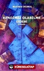 Kendimiz Olabilme Erdemi (Denemeler)