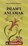 İslam'ı Anlamak