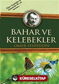 Bahar ve Kelebekler