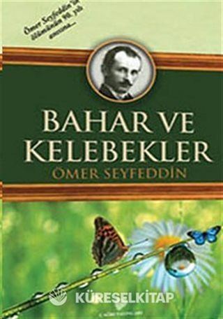 Bahar ve Kelebekler