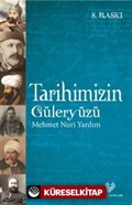 Tarihimizin Güleryüzü