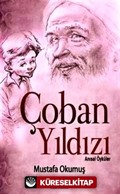 Çoban Yıldızı - Anısal Öyküler