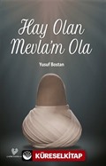 Hay Olan Mevla'm Ola