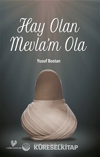 Hay Olan Mevla'm Ola
