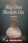 Hay Olan Mevla'm Ola