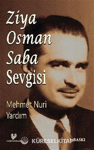 Ziya Osman Saba Sevgisi