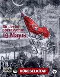 Bir Devlet Operasyonu: 19 Mayıs (Karton Kapak)