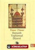 Osmanlı Toplumsal Düzeni