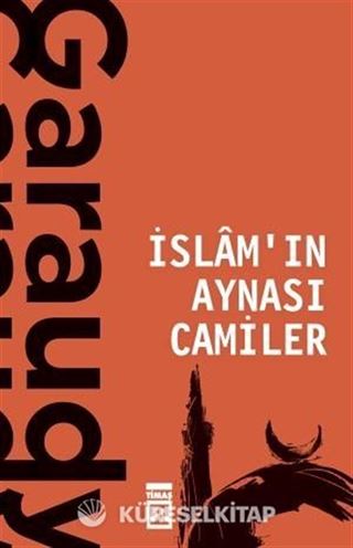 İslamın Aynası Camiler