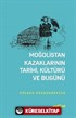 Moğolistan Kazaklarının Tarihi, Kültürü Ve Bugünü