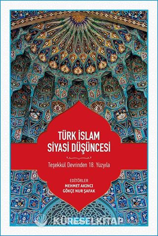 Türk İslam Siyasi Düşüncesi