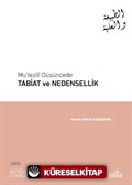 Mu'tezilî Düşüncede Tabiat Ve Nedensellik