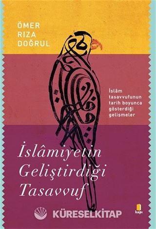İslamiyetin Geliştirdiği Tasavvuf