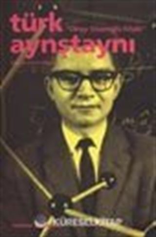 Oktay Sinanoğlu Kitabı / Türk Aynştaynı