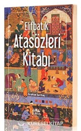 Elifbatik Atasözleri Kitabı