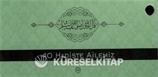 Kırk Hadiste Ailemiz (Kartela)