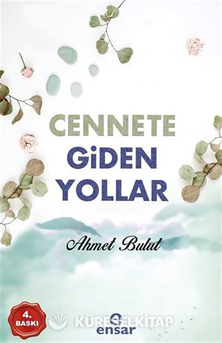 Cennete Giden Yollar