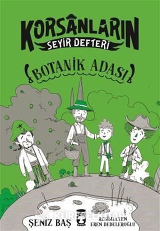 Botanik Adası / Korsanların Seyir Defteri