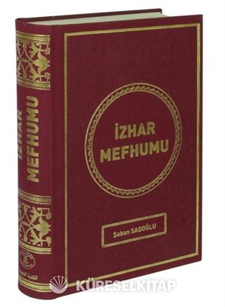İzhar Mefhumu (Kırık Manalı, Kelime Kelime Tercümeli)
