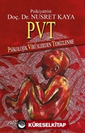 PVT Psikolojik Virüslerden Temizlenme
