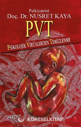 PVT Psikolojik Virüslerden Temizlenme