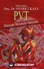 PVT Psikolojik Virüslerden Temizlenme