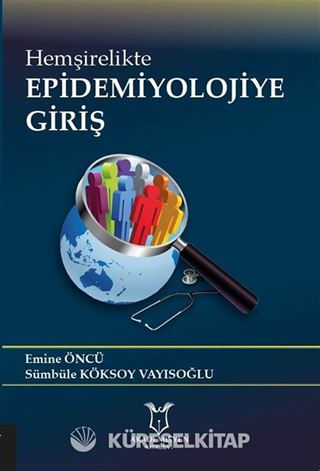 Hemşirelikte Epidemiyolojiye Giriş