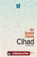 Bir İbadet Olarak Cihad