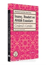 İnanç, İbadet ve Ahlak Esasları