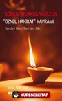Soren Kierkegaard'da Öznel Hakikat Kavramı
