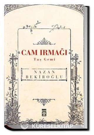 Cam Irmağı Taş Gemi (Bez Cilt - Sert Kapak)