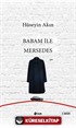 Babam İle Mersedes