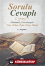 Sorulu Cevaplı Günümüz Fetvalarıyla Fıtır, Zekat, Öşür, Oruç, İtikaf