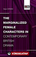 The Marginalized Female Characters in Contemporary British Drama