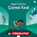 Hayat Kurtaran Çizmeli Kedi