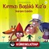 Kırmızı Başlıklı Kız'a Yardım Edelim