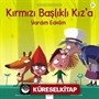 Kırmızı Başlıklı Kız'a Yardım Edelim