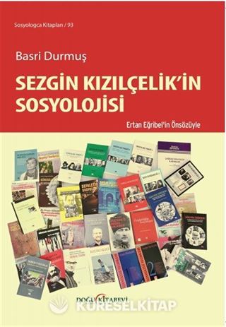 Sezgin Kızılçelik'in Sosyolojisi