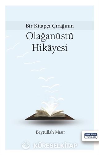 Bir Kitapçı Çırağının Olağanüstü Hikayesi