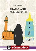 Stasia And Yunus Emre