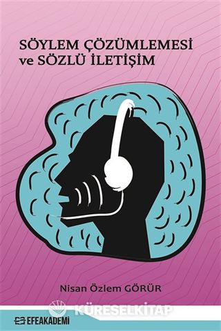 Söylem Çözümlemesi ve Sözlü İletişim