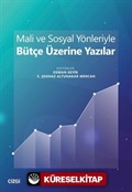 Mali ve Sosyal Yönleriyle Bütçe Üzerine Yazılar