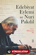 Edebiyat Eylemi ve Nuri Pakdil