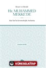 Beşer ve Resul Hz. Muhammed Mekke'de