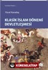 Klasik İslam Dönemi Devletleşmesi